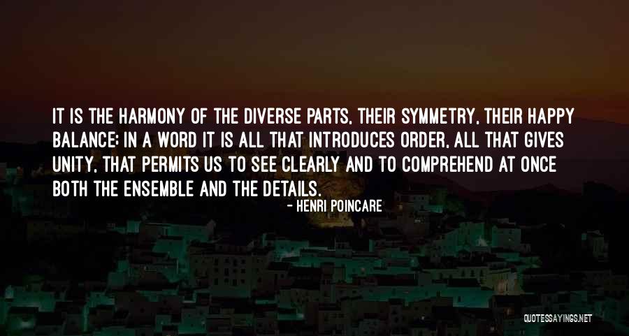Harmony And Balance Quotes By Henri Poincare Harmony And Balance Quotes By Henri Poincare