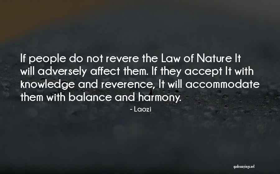 Harmony And Balance Quotes By Laozi Harmony And Balance Quotes By Laozi