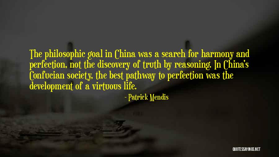 Harmony And Perfection Quotes By Patrick Mendis Harmony And Perfection Quotes By Patrick Mendis