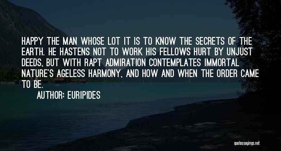 Harmony At Work Quotes By Euripides