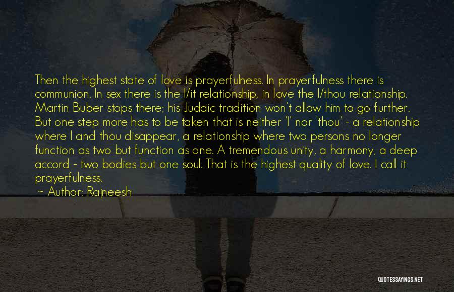Harmony In Relationship Quotes By Rajneesh
