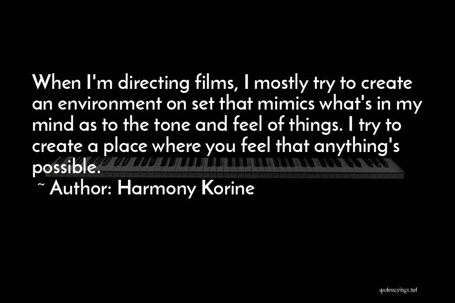 Harmony Korine Quotes 441417