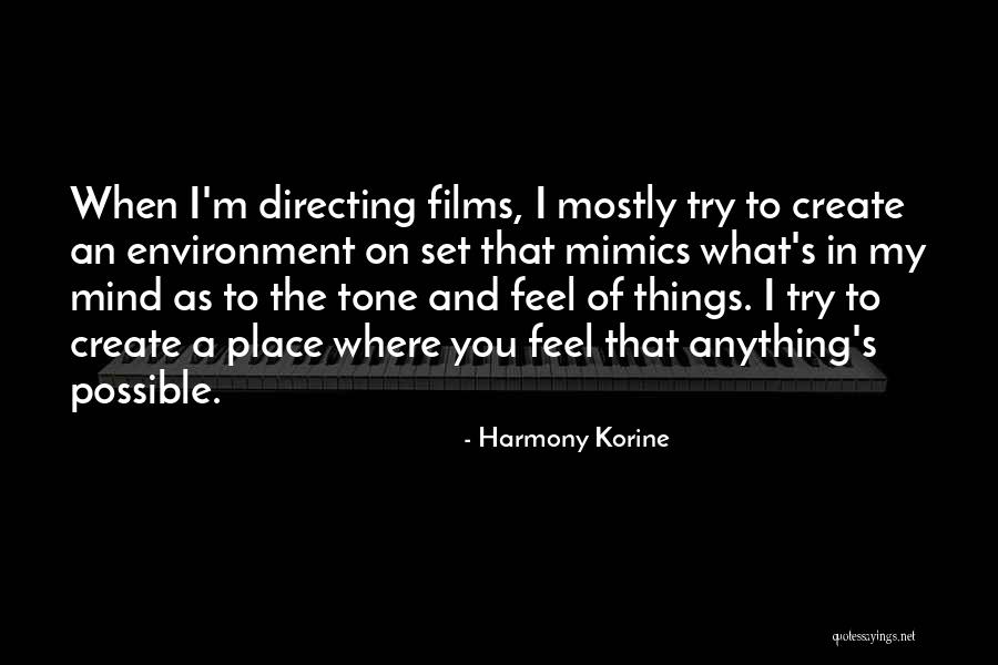 Harmony Korine Quotes 441417