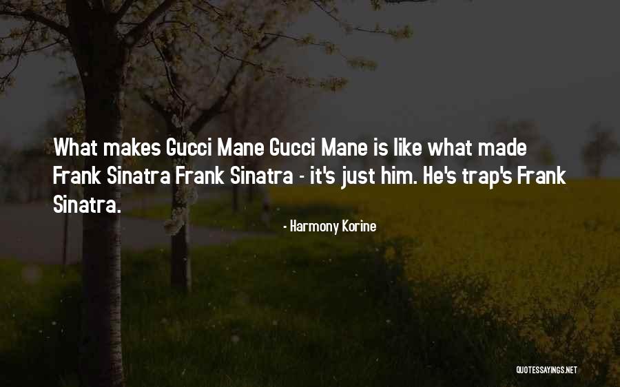 Harmony Korine Quotes 920121