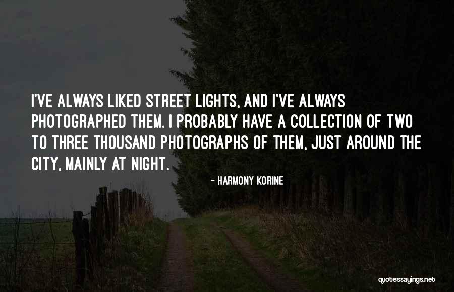 Harmony Korine Quotes 987261 Harmony Korine Quotes 987261