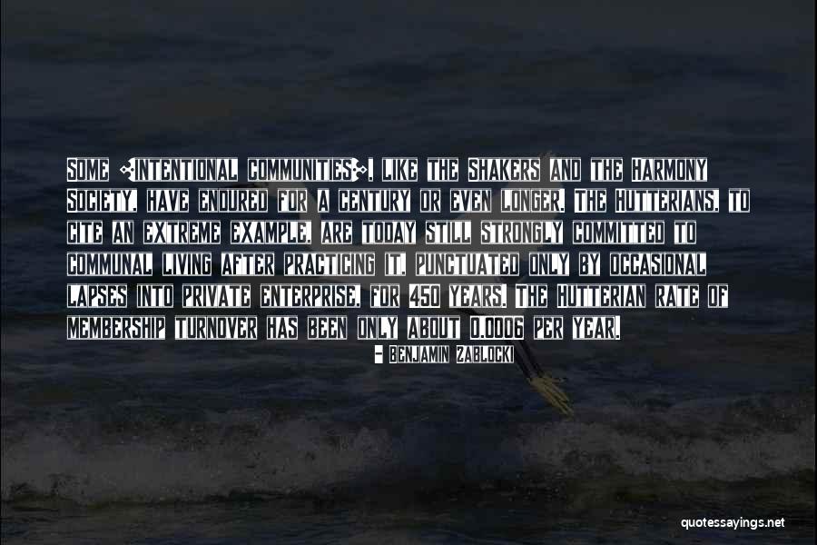 Harmony Of Quotes By Benjamin Zablocki Harmony Of Quotes By Benjamin Zablocki