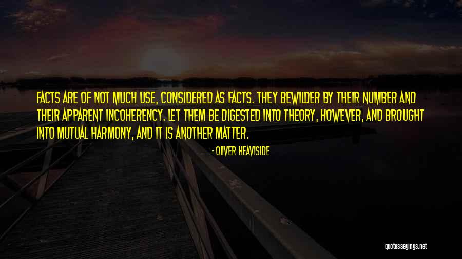 Harmony Of Quotes By Oliver Heaviside Harmony Of Quotes By Oliver Heaviside