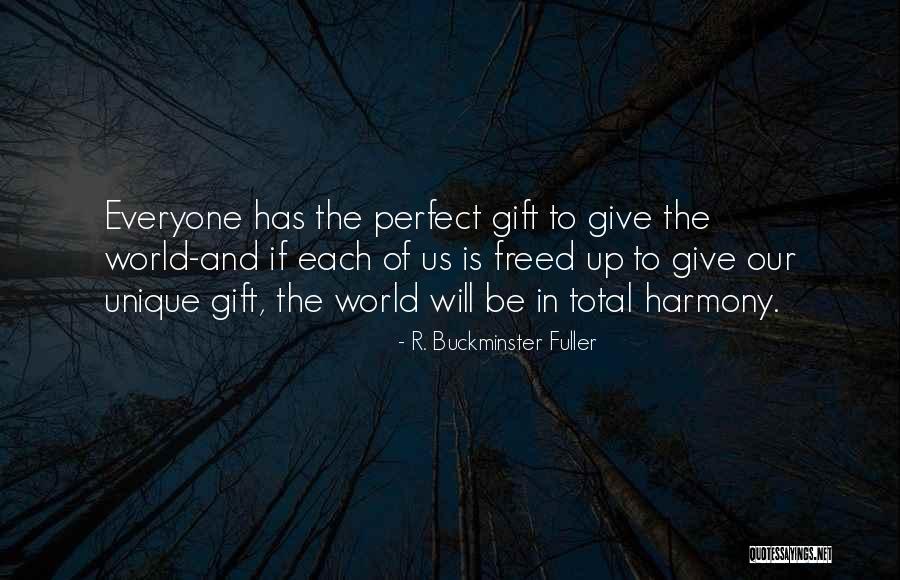 Harmony Of Quotes By R. Buckminster Fuller Harmony Of Quotes By R. Buckminster Fuller