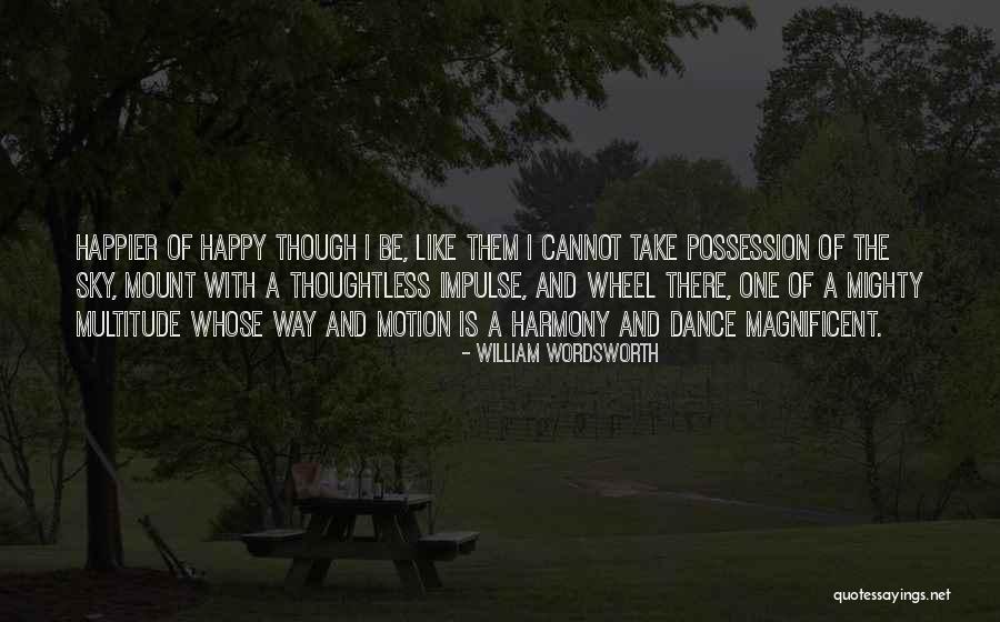 Harmony Of Quotes By William Wordsworth Harmony Of Quotes By William Wordsworth