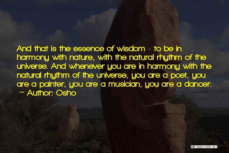 Harmony With Nature Quotes By Osho