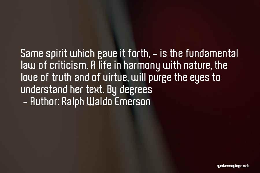 Harmony With Nature Quotes By Ralph Waldo Emerson