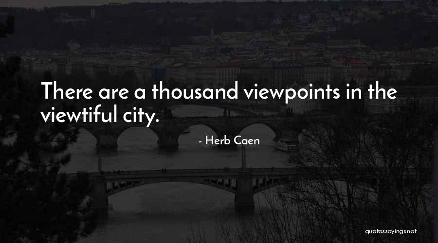 Harnais Pour Quotes By Herb Caen Harnais Pour Quotes By Herb Caen