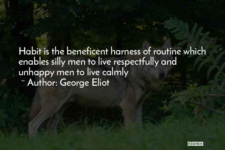 Harness Quotes By George Eliot