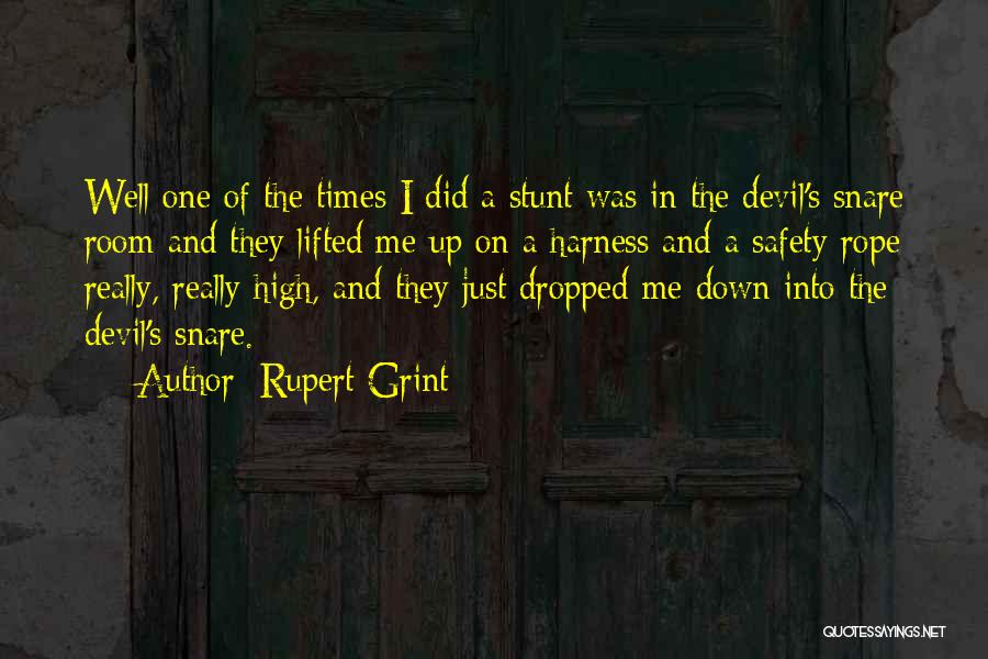 Harness Quotes By Rupert Grint
