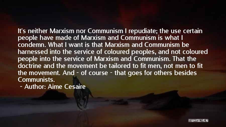 Harnessed Quotes By Aime Cesaire