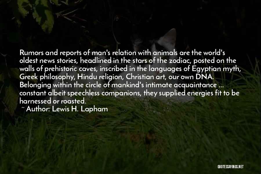 Harnessed Quotes By Lewis H. Lapham