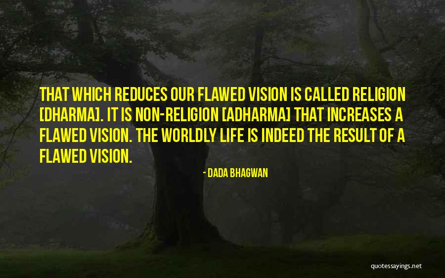 Harnick Orthodontics Quotes By Dada Bhagwan Harnick Orthodontics Quotes By Dada Bhagwan