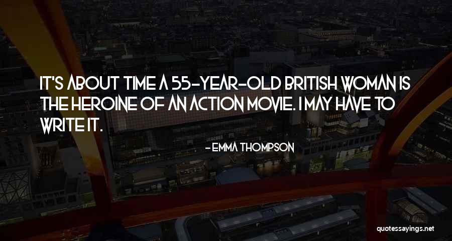 Harnsberger Head Quotes By Emma Thompson Harnsberger Head Quotes By Emma Thompson