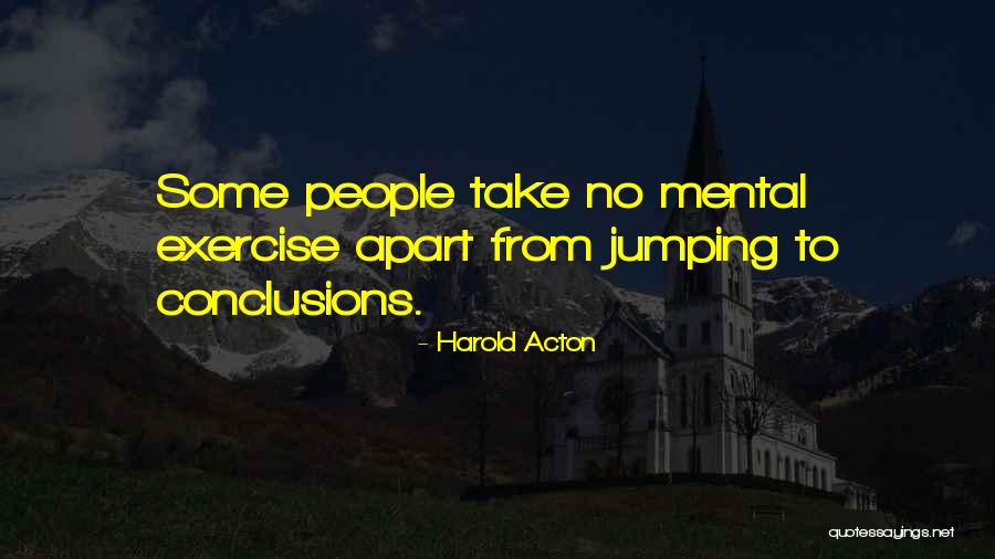 Harold Acton Quotes 588524