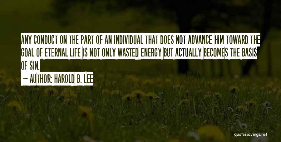 Harold B. Lee Quotes 1184572