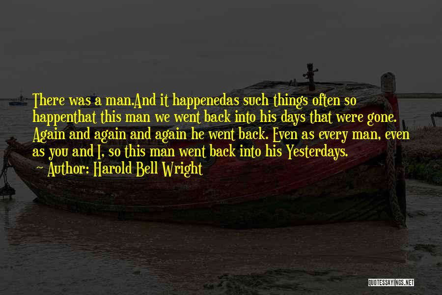 Harold Bell Wright Quotes 1013953