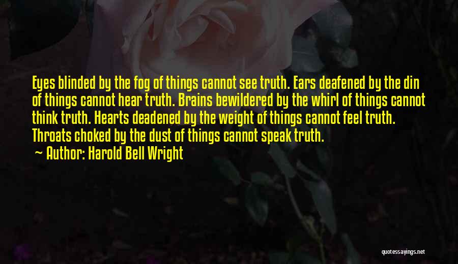 Harold Bell Wright Quotes 1625809