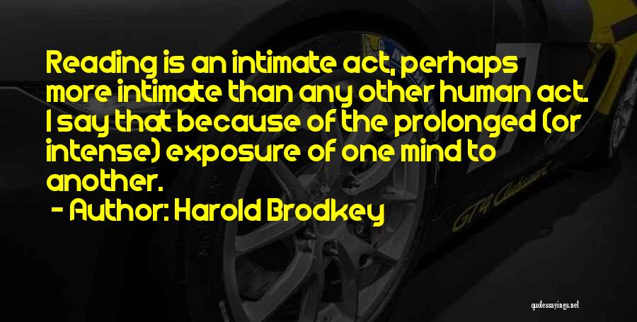 Harold Brodkey Quotes 1759227