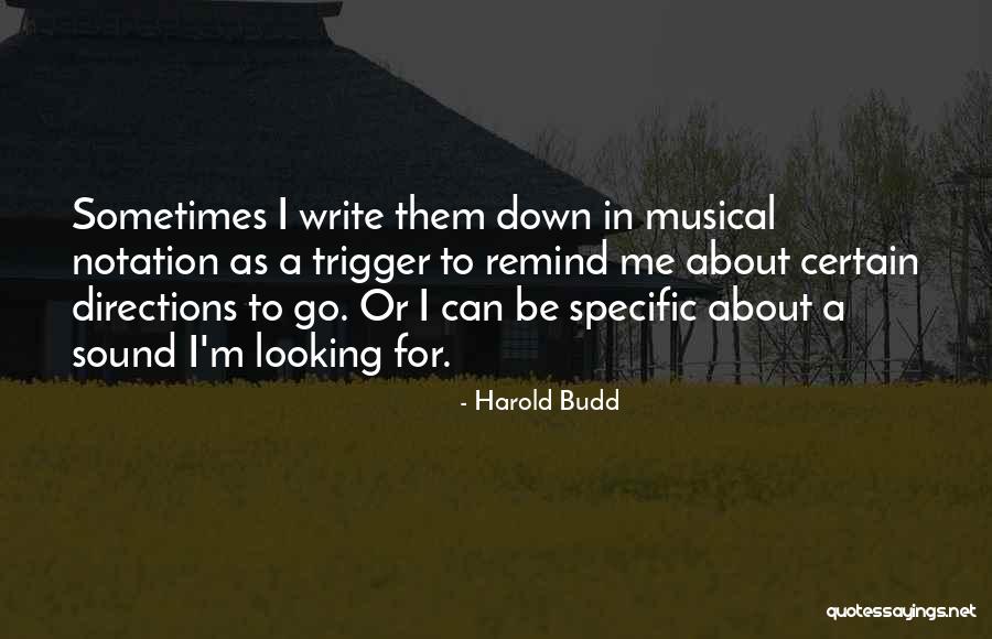 Harold Budd Quotes 2176225 Harold Budd Quotes 2176225