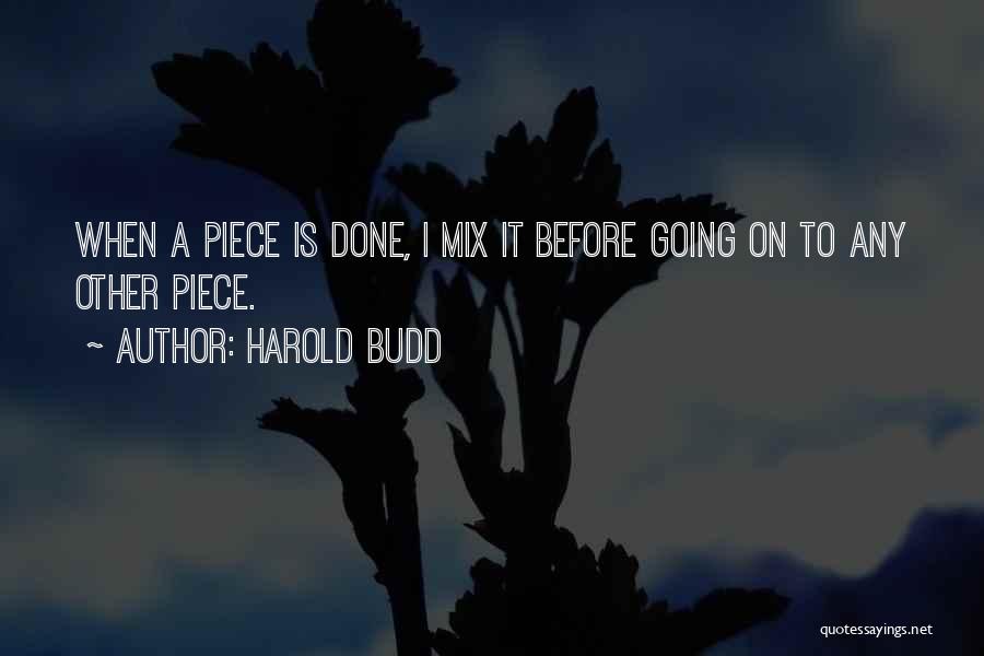 Harold Budd Quotes 86651