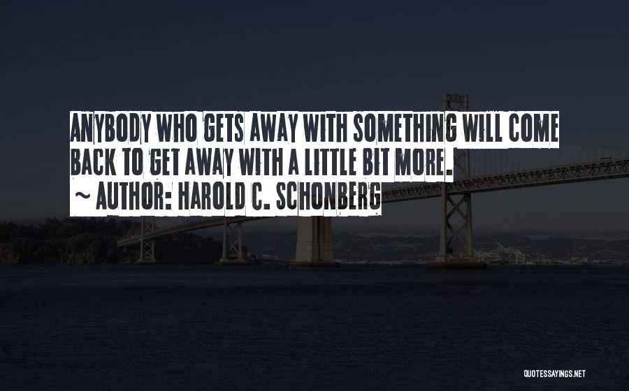 Harold C. Schonberg Quotes 1283784