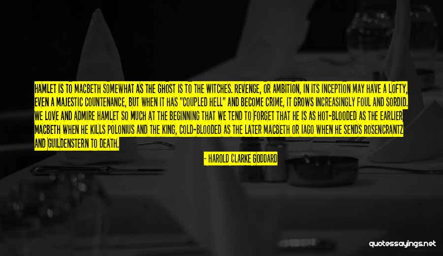 Harold Clarke Goddard Quotes 1302886 Harold Clarke Goddard Quotes 1302886