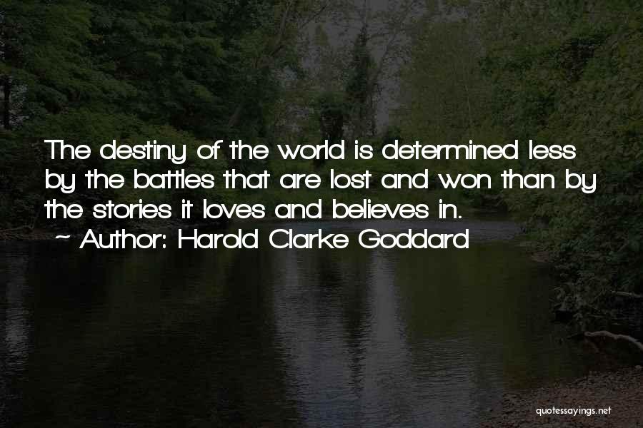 Harold Clarke Goddard Quotes 2050491