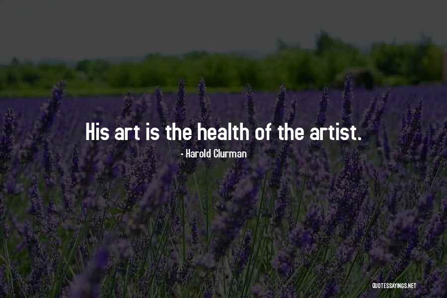 Harold Clurman Quotes 482416 Harold Clurman Quotes 482416