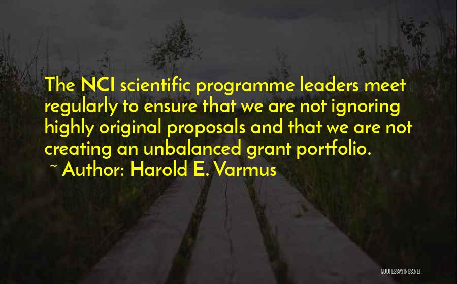 Harold E. Varmus Quotes 2027250