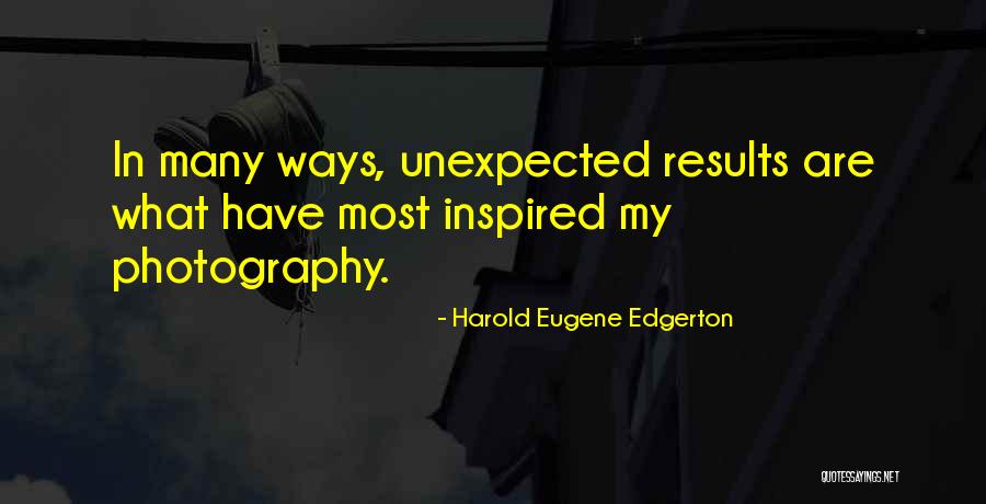 Harold Edgerton Quotes By Harold Eugene Edgerton Harold Edgerton Quotes By Harold Eugene Edgerton