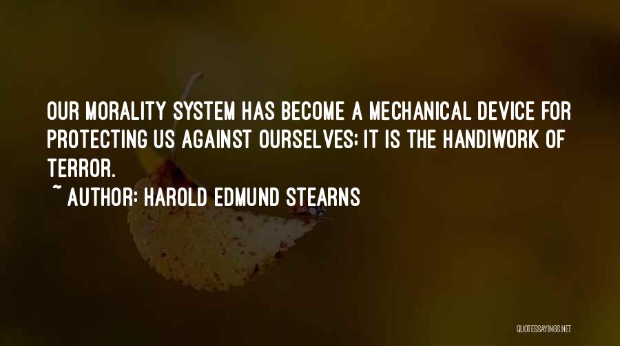 Harold Edmund Stearns Quotes 952940