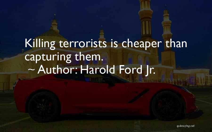 Harold Ford Jr. Quotes 435995