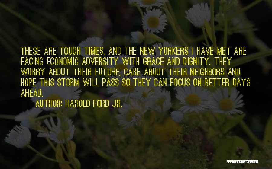 Harold Ford Jr. Quotes 693760