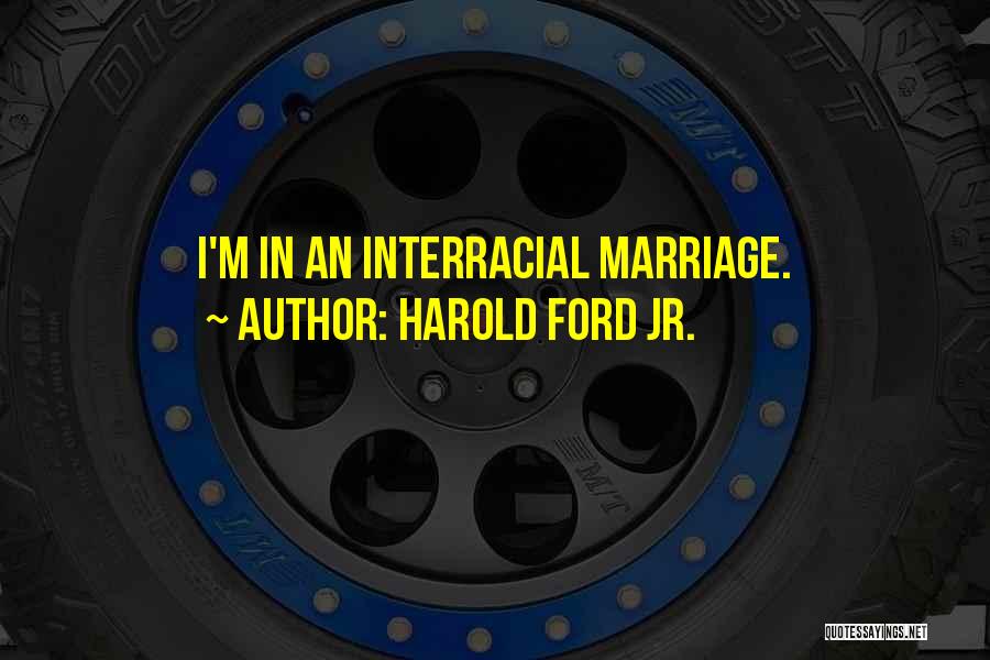 Harold Ford Jr. Quotes 867846