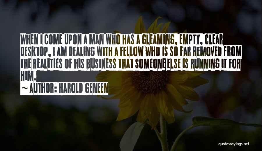 Harold Geneen Quotes 321783