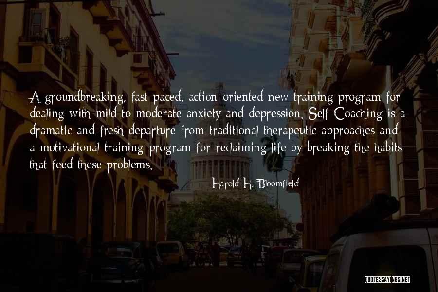 Harold H. Bloomfield Quotes 384764