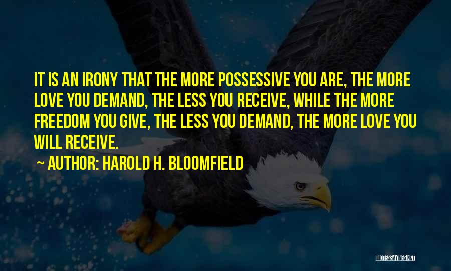 Harold H. Bloomfield Quotes 947233