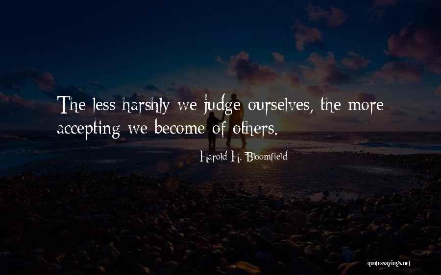 Harold H. Bloomfield Quotes 993266 Harold H. Bloomfield Quotes 993266