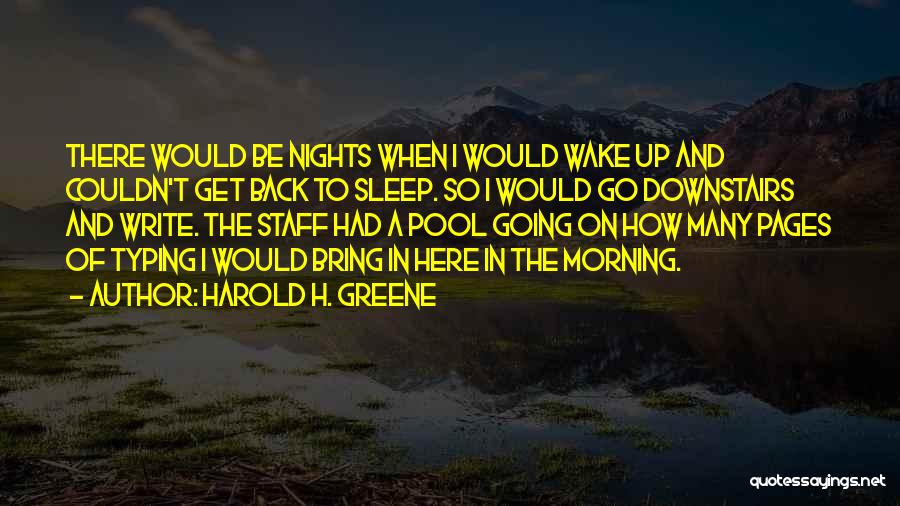 Harold H. Greene Quotes 1554366