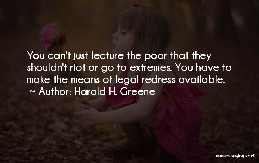 Harold H. Greene Quotes 164641