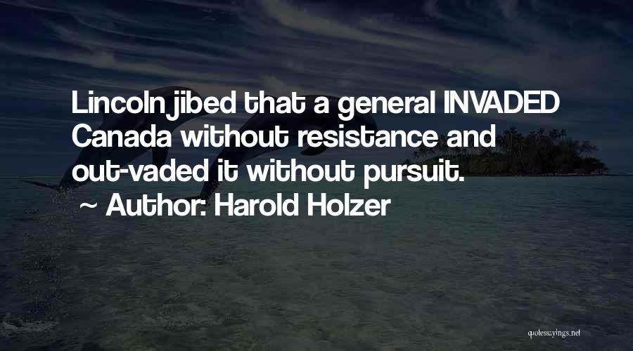 Harold Holzer Quotes 794296