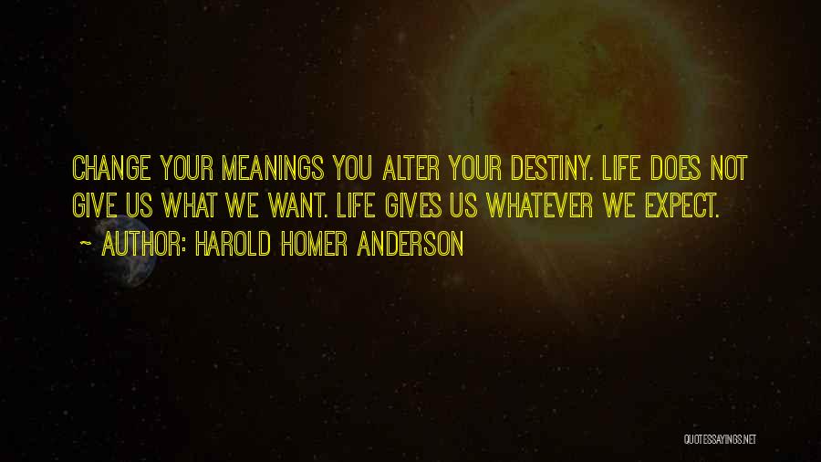 Harold Homer Anderson Quotes 956612