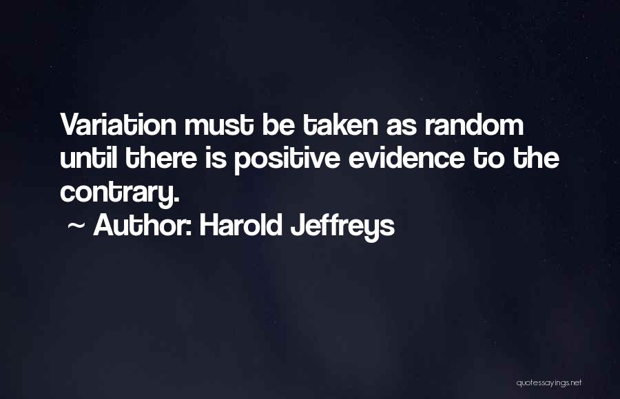 Harold Jeffreys Quotes 1196210