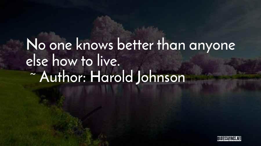 Harold Johnson Quotes 1366435