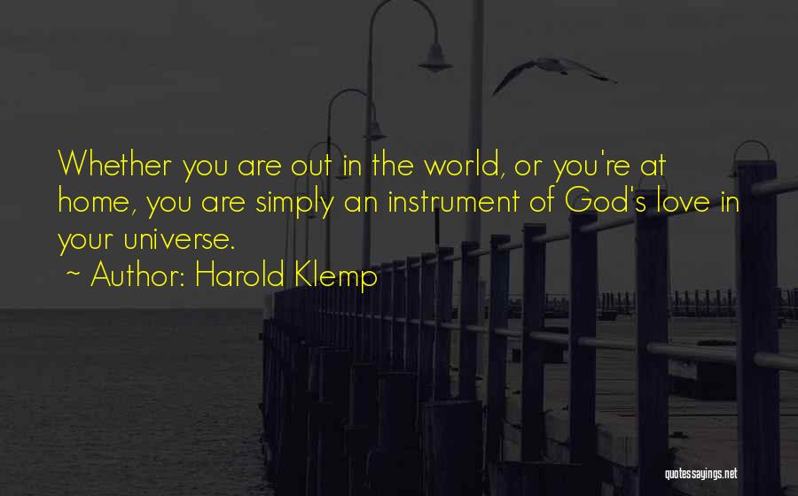 Harold Klemp Love Quotes By Harold Klemp